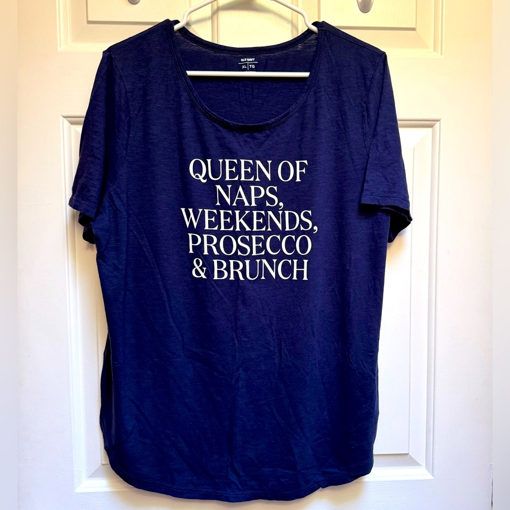 OLD NAVY Blue Queen of Naps, Weekends, Prosecco & Brunch Tshirt womens size XL